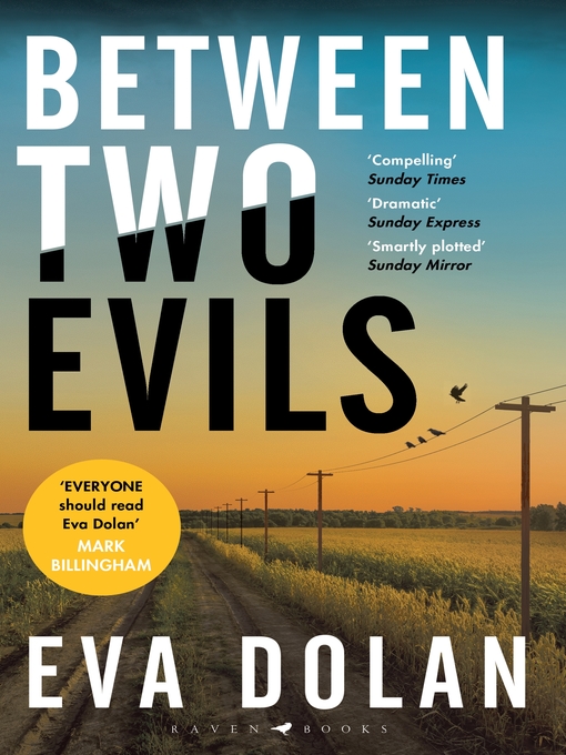 Title details for Between Two Evils by Eva Dolan - Available